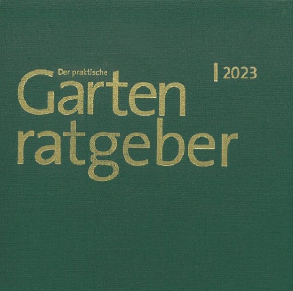 Gartenratgeber "Jahrgang 2023" gebunden