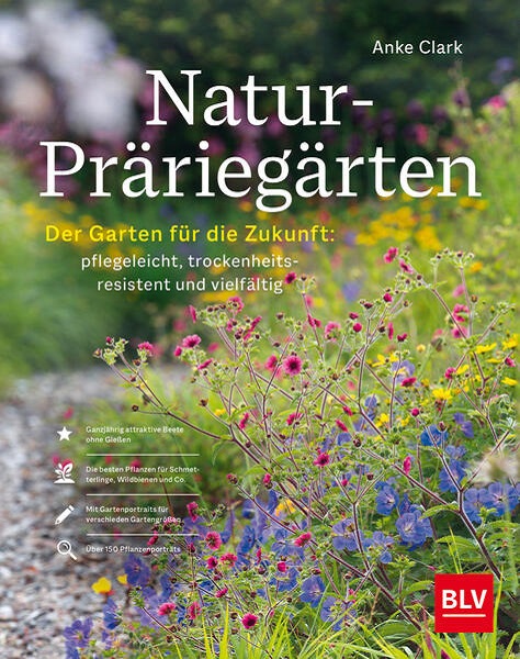 NaturPräriegärten Der parktische Gartenratgeber