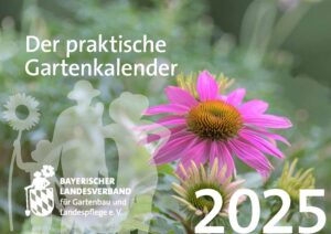 Der praktische Gartenkalender 2025 statt € 7,50 - Der praktische
