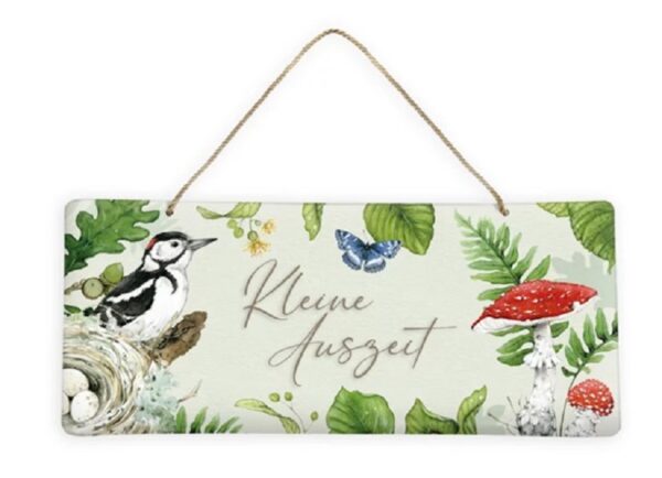 Blechschild "Kleine Auszeit"